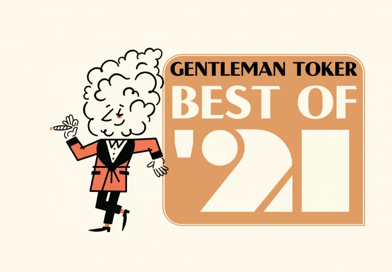 Gentleman Toker Best of 2021