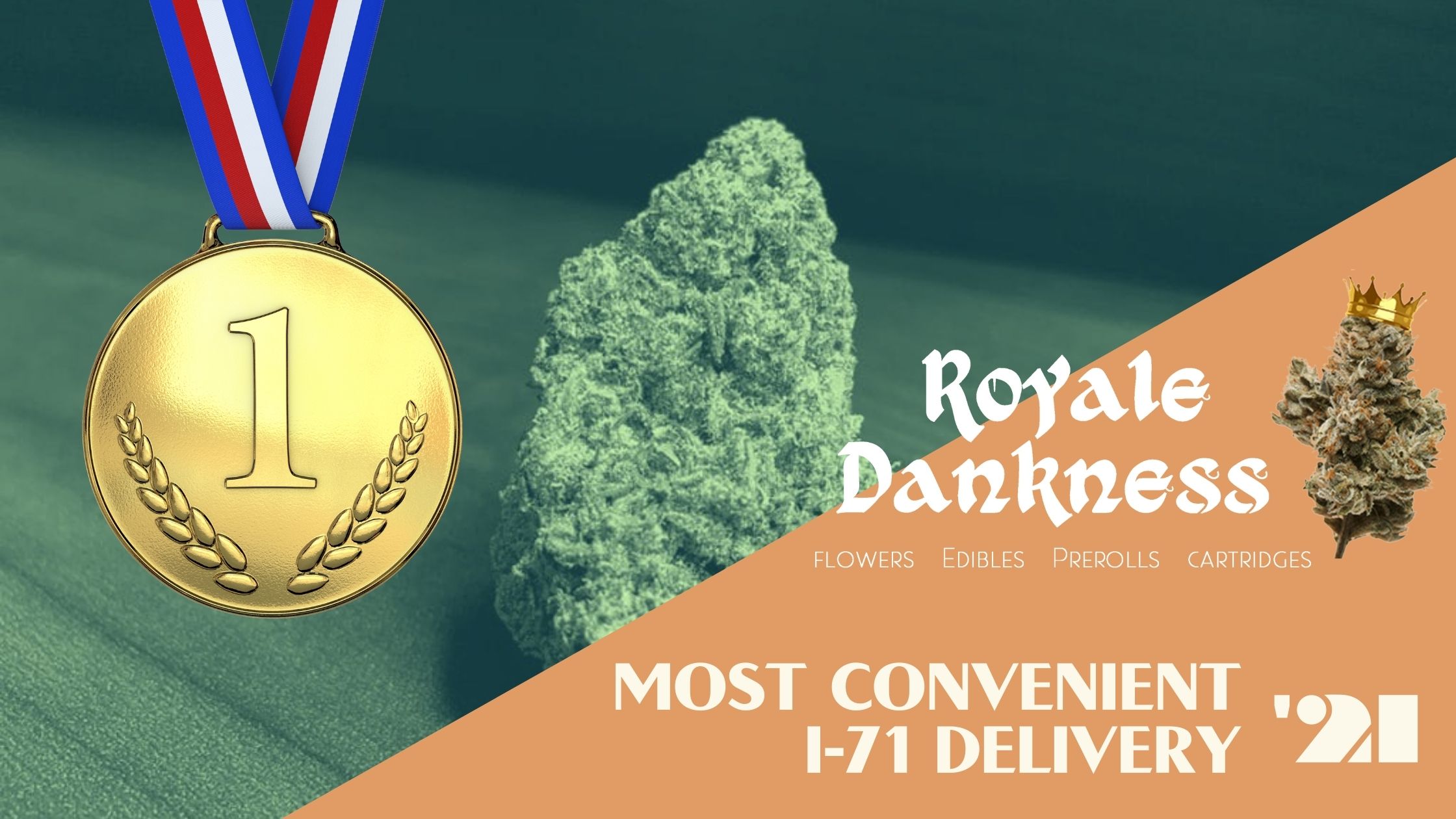 most convenient delivery 2021 royale dankness