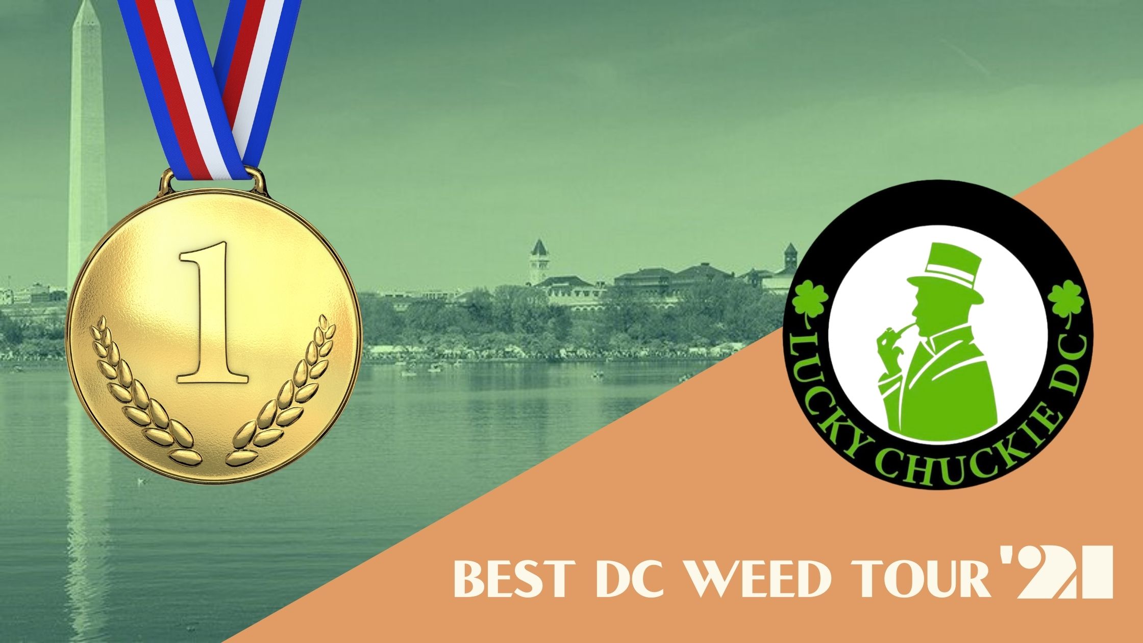 best dc weed tour 2021 lucky chuckie dc